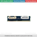 MT72KSZS2G72LZ-1G4M1A5 Micron 16GB DDR3 Lr Load Reduced Ecc PC3-10600 1333MHZ. Fixed Price $40.66.
