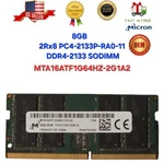Micron 8GB 2RX8 PC4-2133P-RA0-11 DDR4-2133 Sodimm Laptop Ram MTA16ATF1G64HZ-2G1. Fixed Price $39.00.