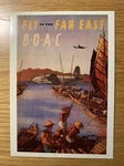 Drumahoe Graphics Post Card - DGA33 Fly To The Far East By B.o.a.c.. Fixed Price $6.72.